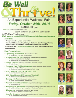 Be Well An Experiential Wellness Fair Friday, October 24th, 2014 Suite 201