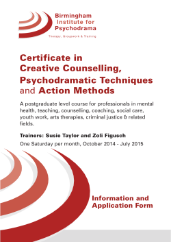 Certificate in Creative Counselling, Psychodramatic Techniques Action Methods