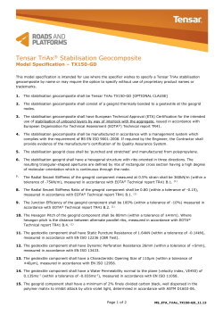 Tensar TriAx Stabilisation Geocomposite Model Specification – TX150-GD ®