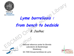 ESCMID Online Lecture Library © by author  Lyme borreliosis :