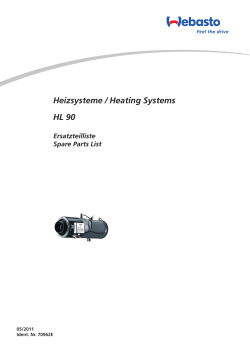 Heizsysteme / Heating Systems HL 90 Ersatzteilliste Spare Parts List