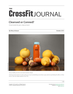 JOURNAL Cleansed or Conned? THE A look inside the juice-cleanse trend.
