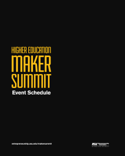 Event Schedule entrepreneurship.asu.edu/makersummit