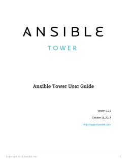 Ansible Tower User Guide Version 2.0.2 October 15, 2014