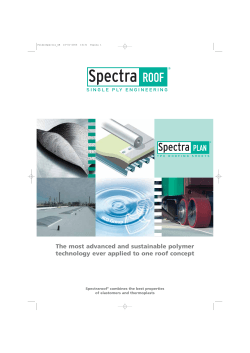The most advanced and sustainable polymer Spectraroof