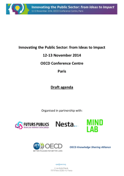 Innovating the Public Sector: from Ideas to Impact 12-13 November 2014 Paris
