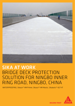SIKA AT WORK BRIDGE DECK PROTECTION SOLUTION FOR NINGBO INNER