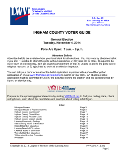 INGHAM COUNTY VOTER GUIDE  General Election Tuesday, November 4, 2014