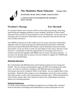 The Manitoba Music Educator President’s Message Eric Marshall