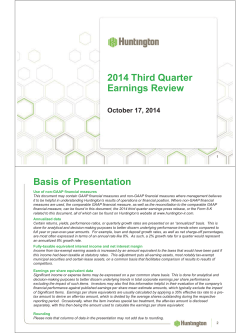 2014 Third Quarter Earnings Review Basis of Presentation October 17, 2014