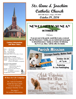 Sts. Anne &amp; Joachim Catholic Church October 19, 2014 Contact Information