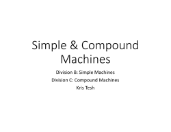 Simple &amp; Compound Machines Division B: Simple Machines Division C: Compound Machines