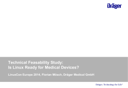 Technical Feasability Study: Is Linux Ready for Medical Devices?