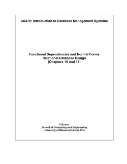 CS470: Introduction to Database Management Systems Functional Dependencies and Normal Forms