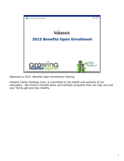 Welcome to 2015  Benefits Open Enrollment Training.
