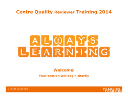 Centre Quality Training 2014 Reviewer Welcome