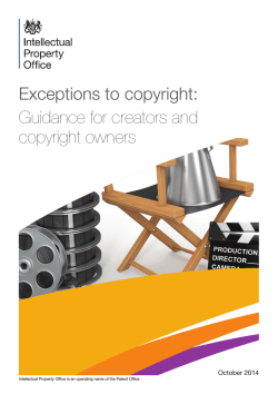 Exceptions to copyright: Guidance for creators and copyright owners October 2014
