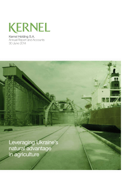 Leveraging Ukraine’s natural advantage in agriculture Kernel Holding S.A.
