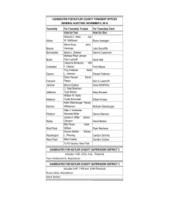 CANDIDATES FOR BUTLER COUNTY TOWNSHIP OFFICES GENERAL ELECTION, NOVEMBER 4, 2014 Township