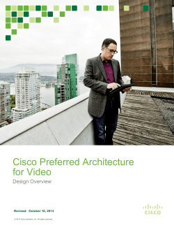 Cisco Preferred Architecture for Video  Design Overview