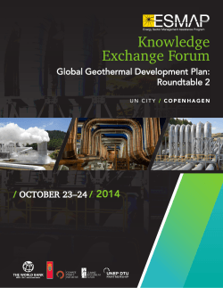 Knowledge Exchange Forum 2014 Global Geothermal Development Plan: