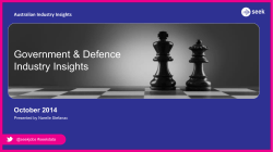 Government &amp; Defence Industry Insights October 2014 Australian Industry Insights