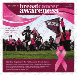 MONTH Standing Together in the Fight Against Breast Cancer OCTOBER IS