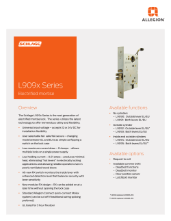L909x Series Overview Available functions Electrified mortise