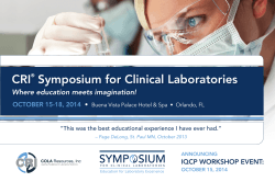 CRI Symposium for Clinical Laboratories  Where education meets imagination!