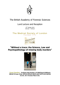 The British Academy of Forensic Sciences Lund Lecture and Reception