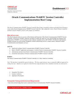 Oracle Communications WebRTC Session Controller Implementation Boot Camp