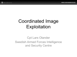 Coordinated Image Exploitation Cpt Lars Olander Swedish Armed Forces Intelligence