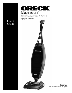 Magnesium User’s Guide Powerful, Lightweight &amp; Durable