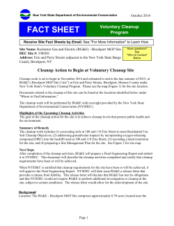 FACT SHEET Voluntary Cleanup Program Cleanup Action to Begin at Voluntary Cleanup Site