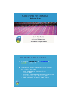 Leadership for Inclusive Education The Journey Towards inclusion Gerry Mac Ruairc
