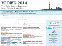 VEOIBD 2014 Very Early Onset Inflammatory Bowel Disease Symposium Save the Date: