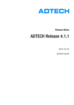 ADTECH Release 4.1.1 Release Notes  2014-10-20