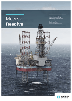 Maersk Resolve Maximised drilling efficiency and uptime