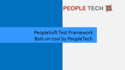 PeopleSoft Test Framework Bolt-on tool by PeopleTech