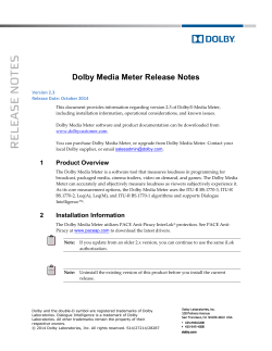 Dolby Media Meter Release Notes Version 2.3 Release Date: October 2014