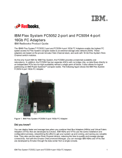 I B M IBM Flex System FC5052 2-port and FC5054 4-port