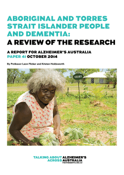 ABORIGINAL AND TORRES STRAIT ISLANDER PEOPLE AND DEMENTIA: A REVIEW OF THE RESEARCH