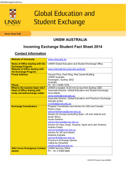 UNSW AUSTRALIA Incoming Exchange Student Fact Sheet 2014 Contact Information