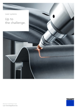 Up to the challenge. Laser systems: Machine  Tools / Power  Tools