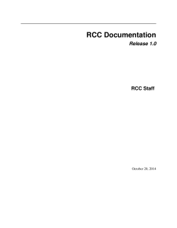RCC Documentation Release 1.0 RCC Staff October 20, 2014