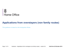 Applications from overstayers (non family routes)  Valid from 20 October 2014