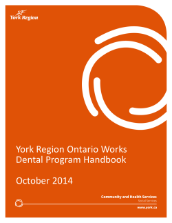 York Region Ontario Works Dental Program Handbook  October 2014