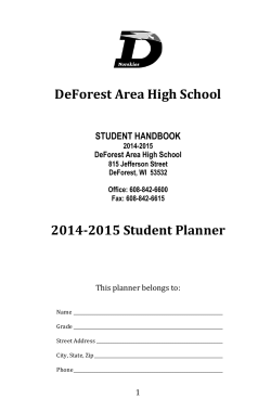 DeForest Area High School 2014-2015 Student Planner STUDENT HANDBOOK