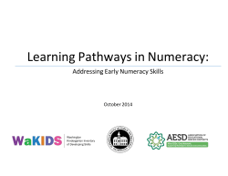 Learning Pathways in Numeracy: Addressing Early Numeracy Skills October 2014