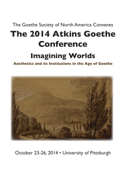 The 2014 Atkins Goethe Conference Imagining Worlds